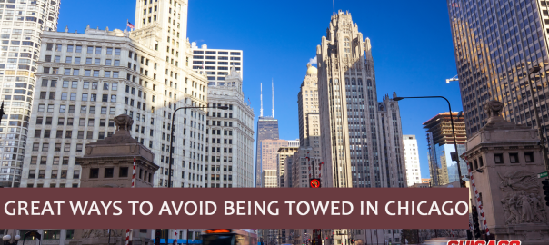 8 Great ways to avoid being towed in Chicago